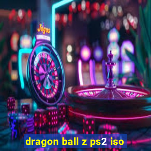 dragon ball z ps2 iso